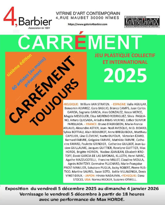 Carrément Toujours, Nîmes, 2025